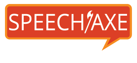 Speechaxe